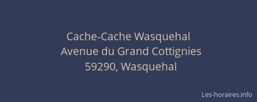 Cache-Cache Wasquehal