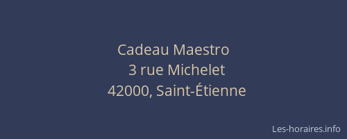 Cadeau Maestro