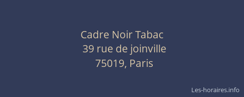 Cadre Noir Tabac