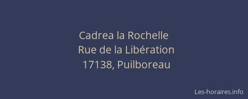 Cadrea la Rochelle