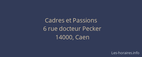 Cadres et Passions