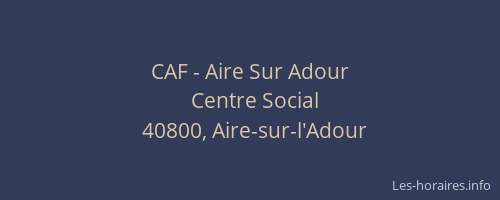CAF - Aire Sur Adour