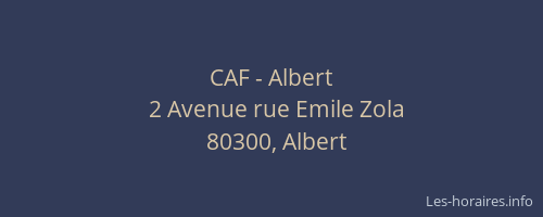 CAF - Albert