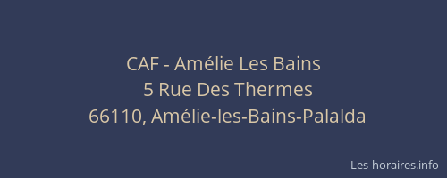 CAF - Am&eacute;lie Les Bains