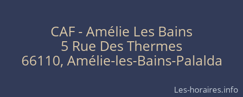 CAF - Amélie Les Bains