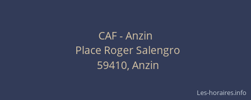 CAF - Anzin