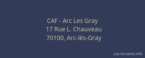 CAF - Arc Les Gray