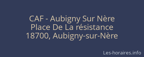 CAF - Aubigny Sur Nère