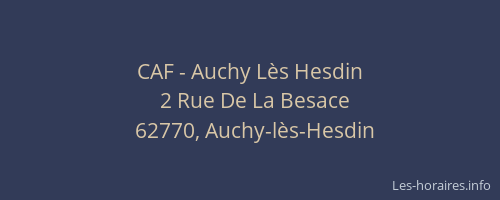 CAF - Auchy L&egrave;s Hesdin