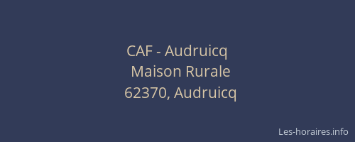 CAF - Audruicq