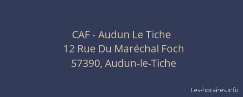CAF - Audun Le Tiche