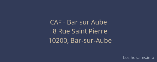 CAF - Bar sur Aube