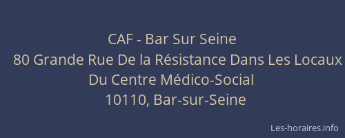 CAF - Bar Sur Seine