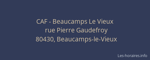 CAF - Beaucamps Le Vieux