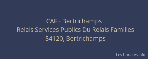 CAF - Bertrichamps