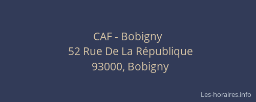CAF - Bobigny