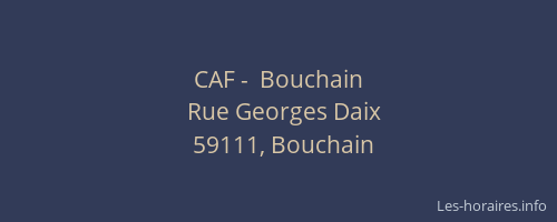 CAF -  Bouchain