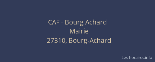 CAF - Bourg Achard