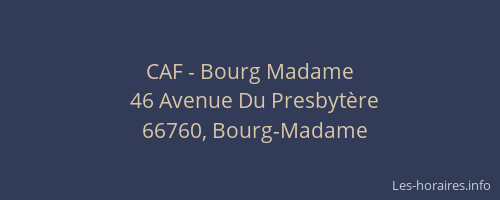 CAF - Bourg Madame