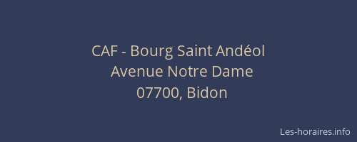 CAF - Bourg Saint Andéol