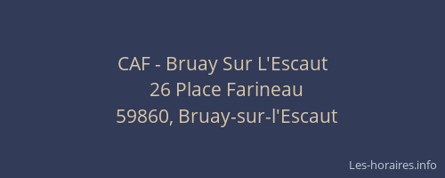 CAF - Bruay Sur L'Escaut