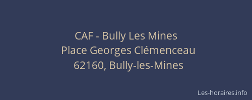 CAF - Bully Les Mines