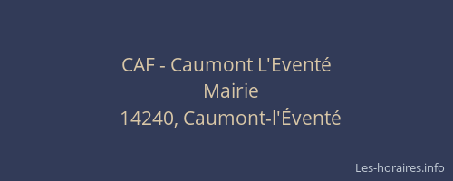 CAF - Caumont L'Eventé