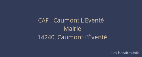 CAF - Caumont L'Event&eacute;