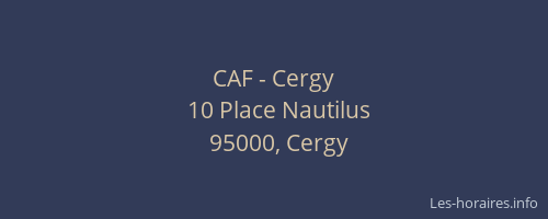 CAF - Cergy