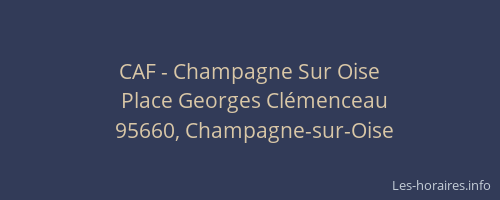 CAF - Champagne Sur Oise