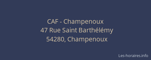 CAF - Champenoux