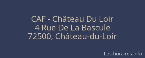 CAF - Château Du Loir