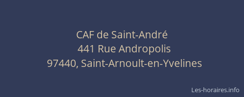 CAF de Saint-Andr&eacute;