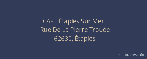 CAF - &Eacute;taples Sur Mer