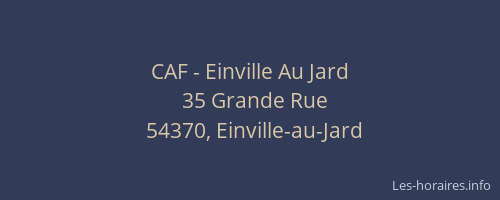 CAF - Einville Au Jard