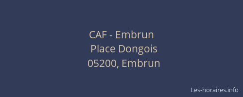 CAF - Embrun