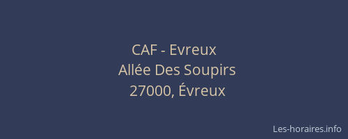 CAF - Evreux