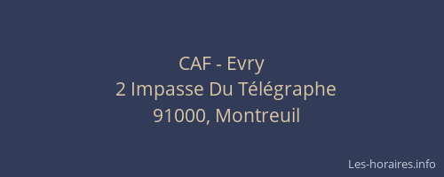 CAF - Evry