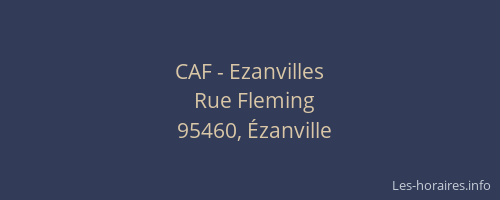 CAF - Ezanvilles