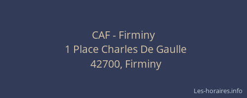 CAF - Firminy