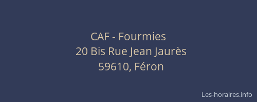 CAF - Fourmies