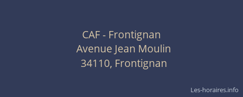 CAF - Frontignan