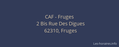 CAF - Fruges