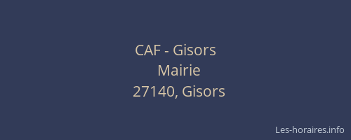 CAF - Gisors