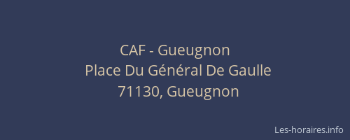 CAF - Gueugnon