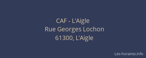 CAF - L'Aigle