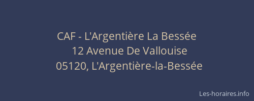 CAF - L'Argentière La Bessée