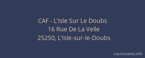 CAF - L'Isle Sur Le Doubs