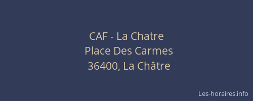 CAF - La Chatre