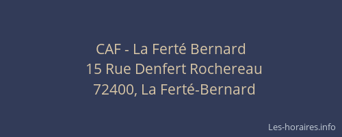 CAF - La Fert&eacute; Bernard